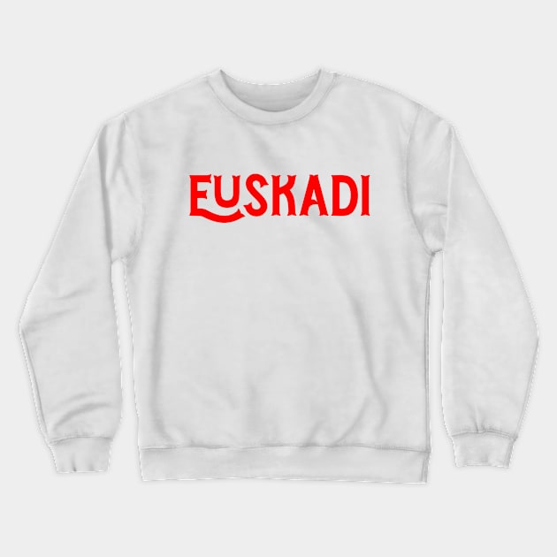 Euskadi Crewneck Sweatshirt by Mr Youpla